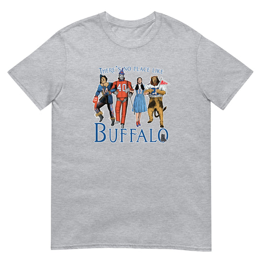 There’s no Place like Buffalo Short-Sleeve Unisex T-Shirt