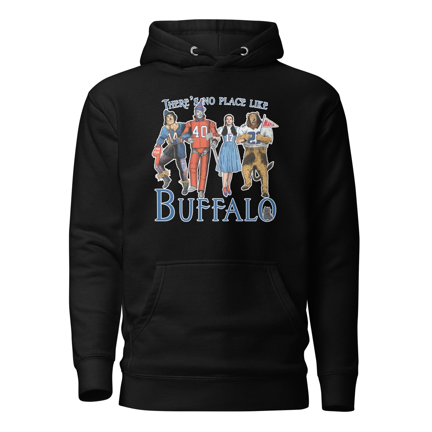 There’s no Place like Buffalo Unisex Hoodie