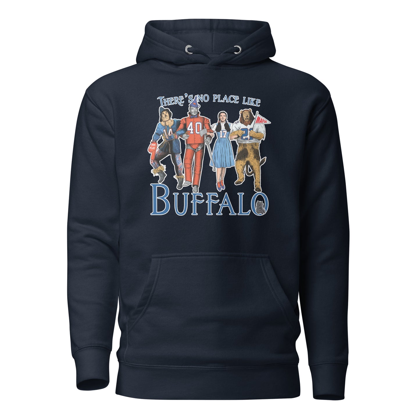 There’s no Place like Buffalo Unisex Hoodie