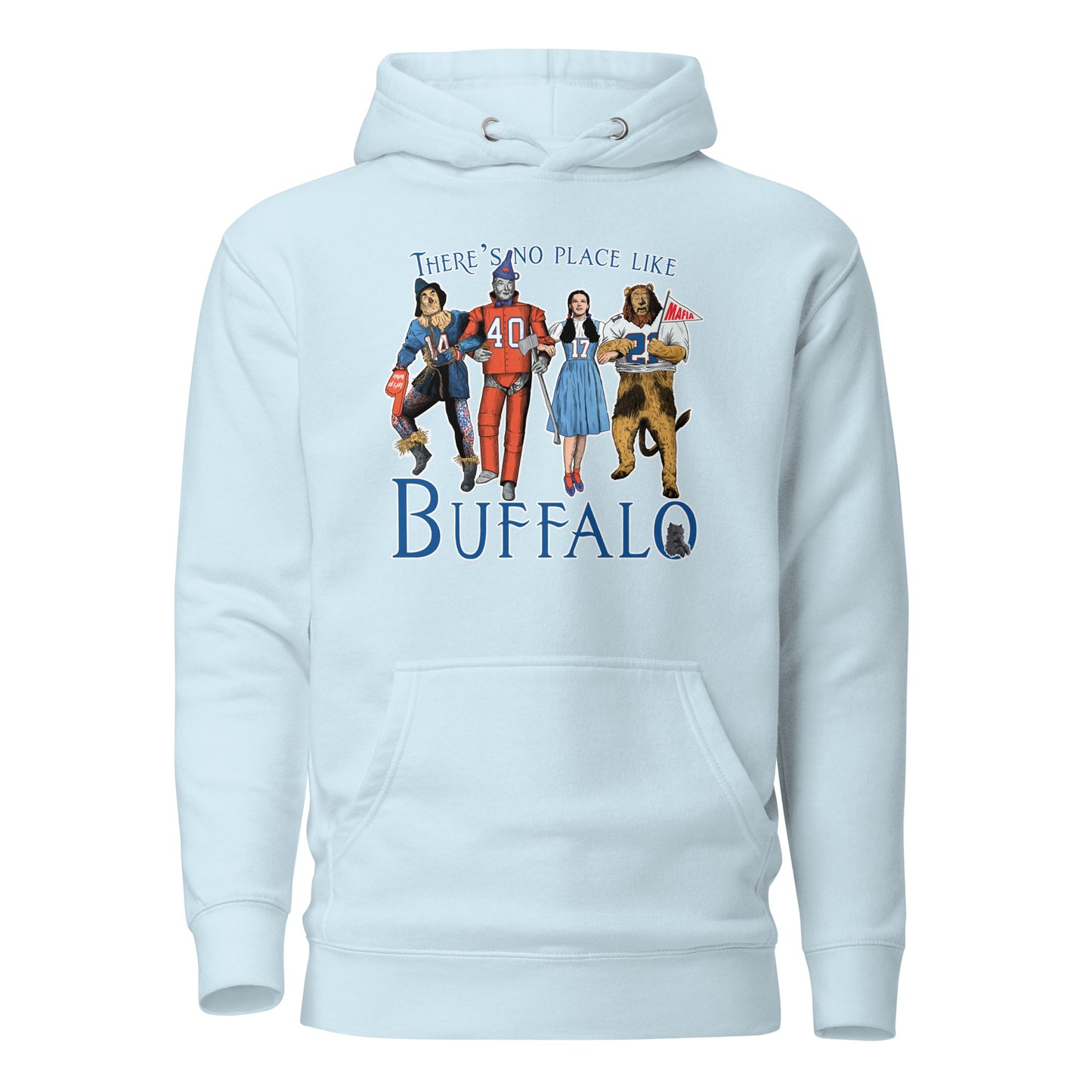 There’s no Place like Buffalo Unisex Hoodie