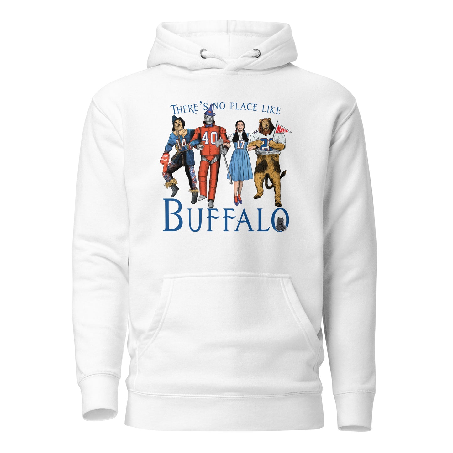 There’s no Place like Buffalo Unisex Hoodie